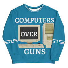 Load image into Gallery viewer, COMPUTERS OVER GUNS Sweatshirt