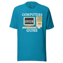 Load image into Gallery viewer, COMPUTERS OVER GUNS t-shirt