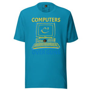 COMPUTERS OVER GUNS t-shirt