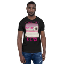 Load image into Gallery viewer, COMPUTERS OVER GUNS t-shirt