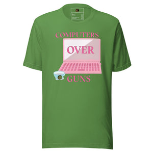 COMPUTERS OVER GUNS t-shirt