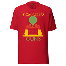 Load image into Gallery viewer, COMPUTERS OVER GUNS t-shirt