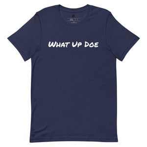 Men’s T-Shirt - What Up Doe